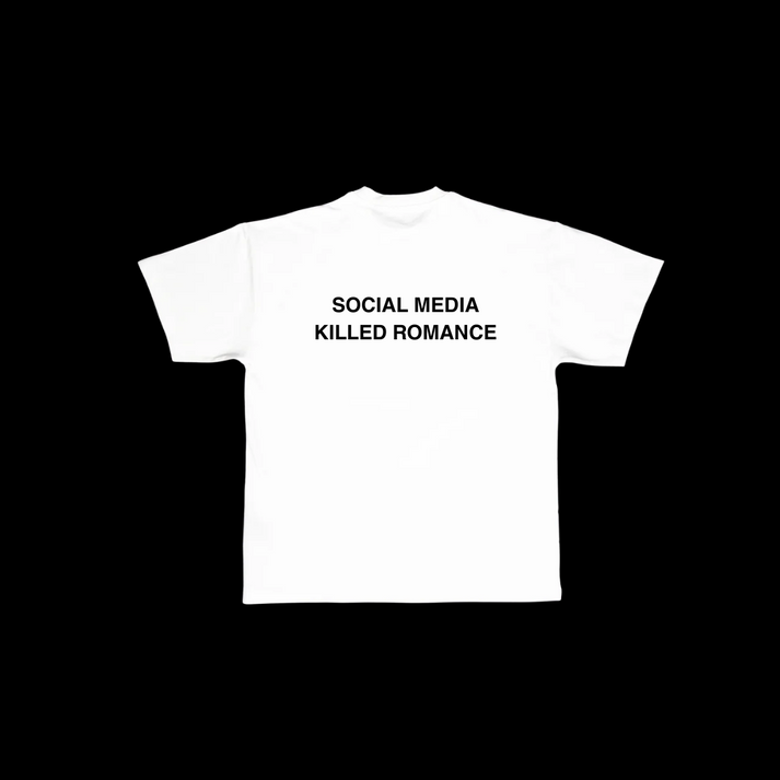 SOCIAL MEDIA KILLED ROMANCE TEE WONDERSTREET
